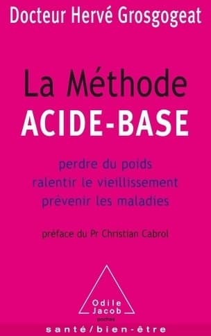 La méthode acide-base - Hervé Grosgogeat