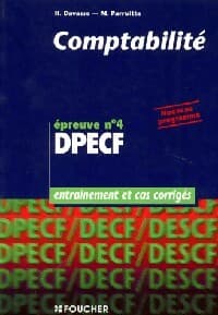 Comptabilité Epreuve n°4 DPECF Entraînement et cas corrigés - Henri Davasse